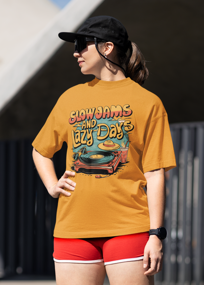 Slow jams and lazy days unisex Oversized T-shirt