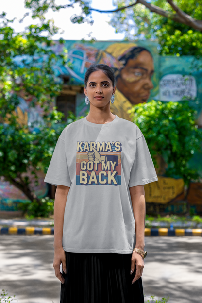 Karma's got my back unisex oversized t-shirt