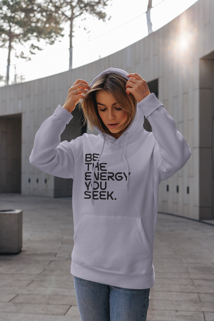 be the energy you seek unisex Oversized Hoodie