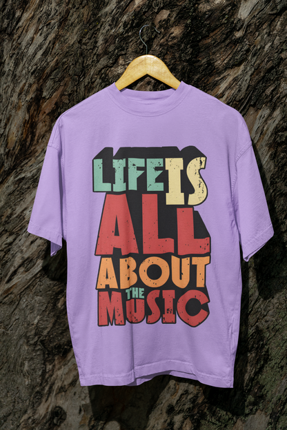 Life is about music Unisex Oversized T-shirt