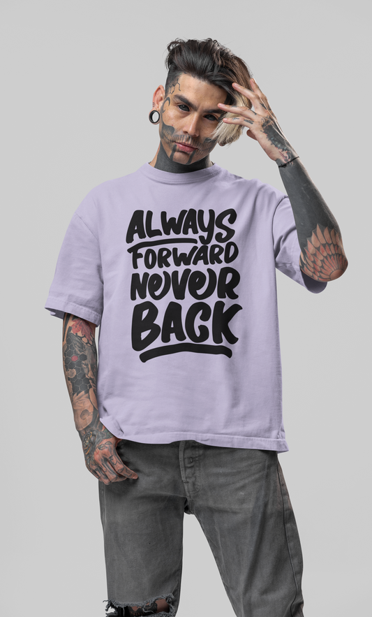 Always forward unisex Oversized T-shirt