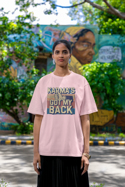 Karma's got my back unisex oversized t-shirt