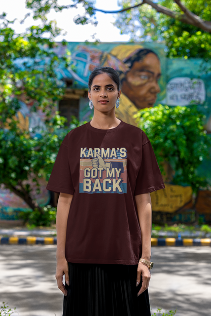 Karma's got my back unisex oversized t-shirt