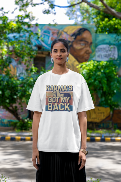 Karma's got my back unisex oversized t-shirt