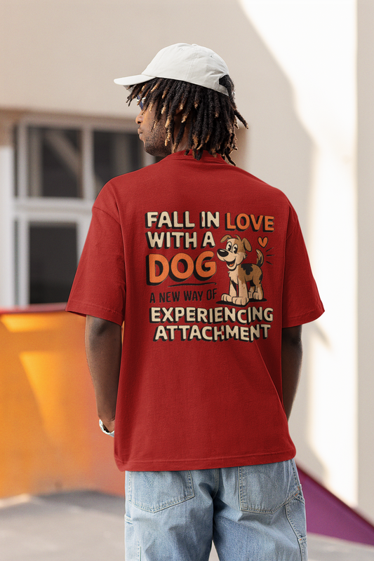 Fall in love with a dog unisex Oversized T-shirt